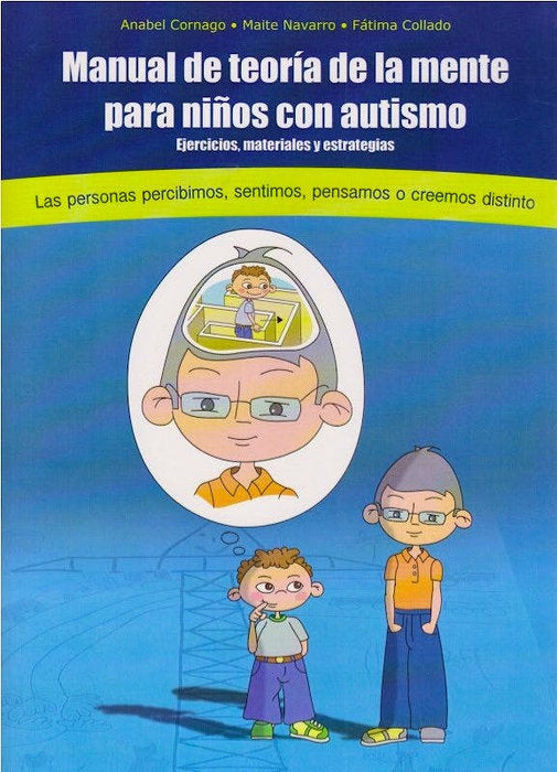 MANUAL DE TEORIA DE LA MENTE PARA NIÑOS CON AUTISMO - 9788493841072 Imagen principal del producto