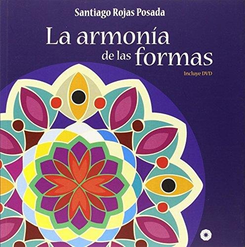 ARMONIA DE LAS FORMAS,LA | ROJAS POSADA, SANTIAGO | NESTINAR | 9788493859619 Imagen principal del producto
