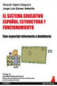 SISTEMA EDUCATIVO ESPAÑOL ESTRUCTURA Y FUNCIONAMIENTO | TEJEIRO / GOMEZ | EL GATO ROJO | 9788493867331