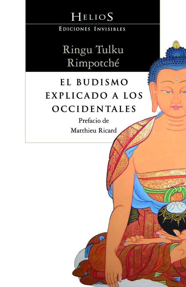 BUDISMO EXPLICADO A LOS OCCIDENTALESEL - 9788493910662