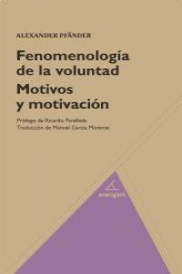 FENOMENOLOGIA DE LA VOLUNTAD - 9788493913021