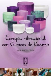 TERAPIA VIBRACIONAL CON CUENCOS DE CUARZO - 9788493913212 Imagen principal del producto