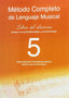 Método Completo de Lenguaje Musical 5º Nivel. Libro del Alumno (Toys Dreams Editorial) - 9788493922320
