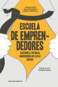 ESCUELA DE EMPRENDEDORES - 9788494004704