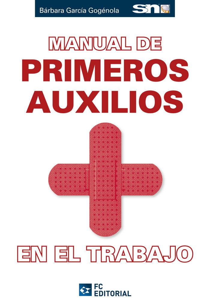 MANUAL DE PRIMEROS AUXILIOS EN EL TRABAJO - 9788494021541 Imagen principal del producto