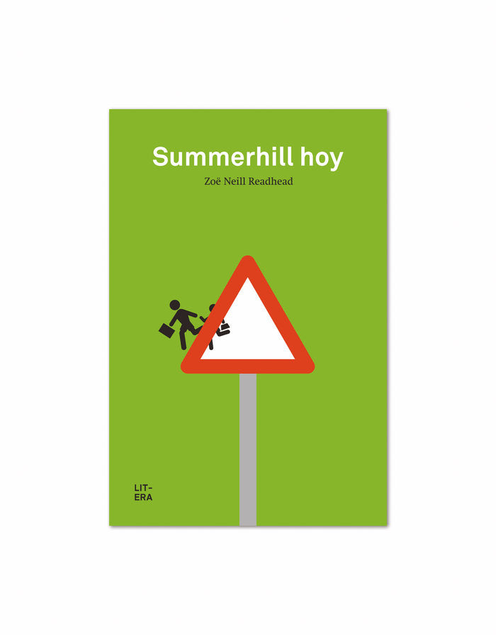 SUMMERHILL HOY | NEILL READHEAD,ZOE | LITERA | 9788494029202 Imagen principal del producto