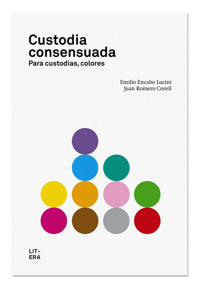 CUSTODIA CONSENSUADA PARA CUSTODIAS COLORES - 9788494029219