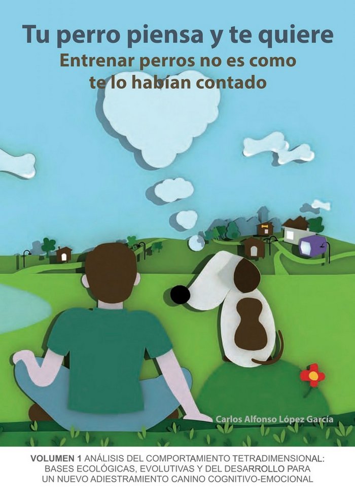 TU PERRO PIENSA Y TE QUIERE - 9788494041969 Imagen principal del producto