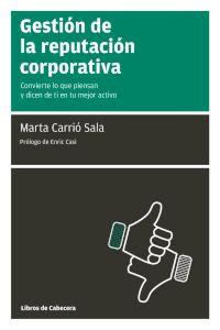 GESTION DE LA REPUTACION CORPORATIVA - 9788494057267