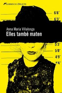 ELLES TAMBE MATEN - 9788494106415