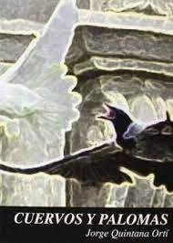 CUERVOS Y PALOMAS - 9788494128745