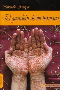GUARDIAN DE MI HERMANOEL - 9788494148965 Imagen principal del producto
