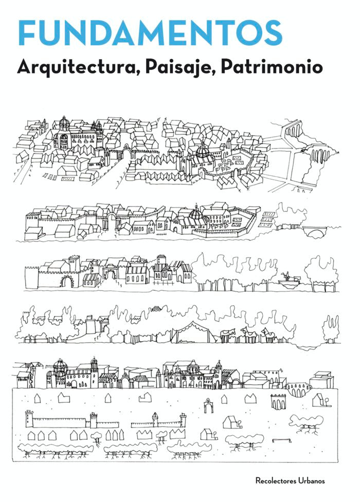 FUNDAMENTOS ARQUITECTURA PAISAJE PATRIMONIO - 9788494168451 Imagen principal del producto
