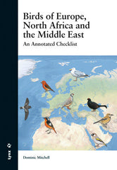BIRDS OF EUROPE NORTH AFRICA AND THE MIDDLE EAST - 9788494189296
