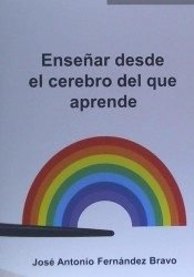 ENSEÑAR DESDE EL CEREBRO DEL QUE APRENDE - 9788494190049 Imagen principal del producto