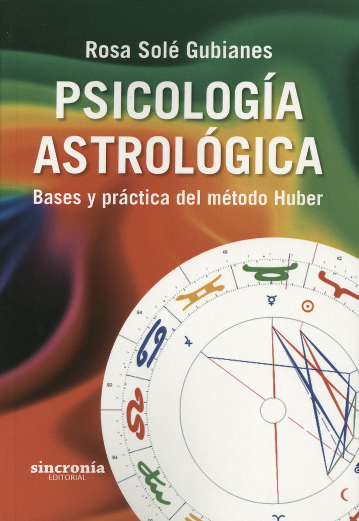 PSICOLOGIA ASTROLOGICA | SOLE GUBIANES, ROSA | SINCRONIA | 9788494216343