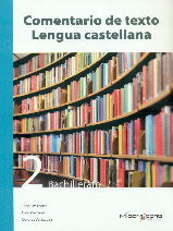 Lengua Castellana 2º Bachillerato (Ediciones Micomicona) - 9788494254123