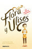 FLORA Y ULISES | Dicamillo,kate | 9788494258268 (Oceano)