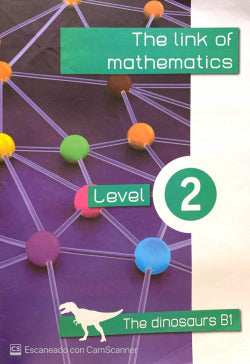 Ep 4 / 5 - Link Mathematics - Dinosaurs B1. Aa. Vv. (Link Educacion) 9788494262661