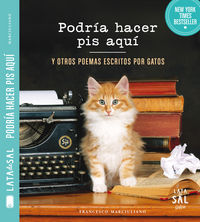 PODRIA HACER PIS AQUI Y OTROS POEMAS ESCRITOS POR GATOS - 9788494286766 Imagen principal del producto