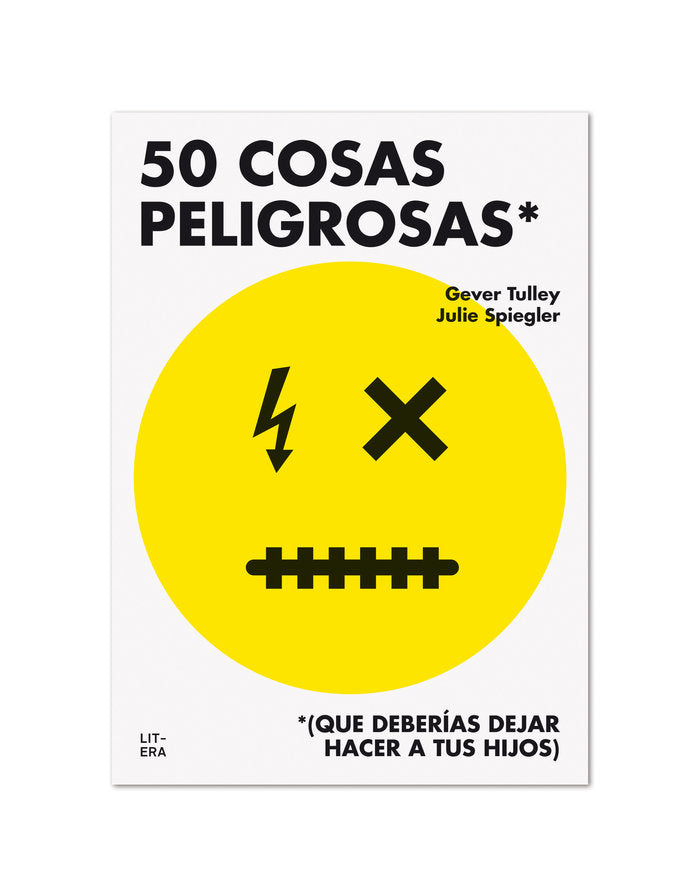 50 COSAS PELIGROSAS | TULLEY,GEVER/SPIEGLER,JULIE | LITERA | 9788494294792 Imagen principal del producto