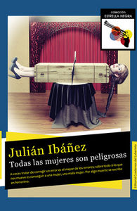 TODAS LAS MUJERES SON PELIGROSAS - 9788494316500 Imagen principal del producto