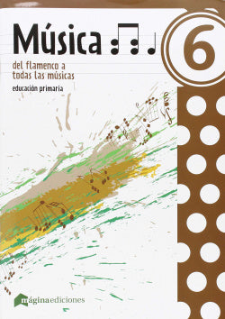 Música 6ºprimaria. del Flamenco a Todas las Músicas Imagen principal del producto