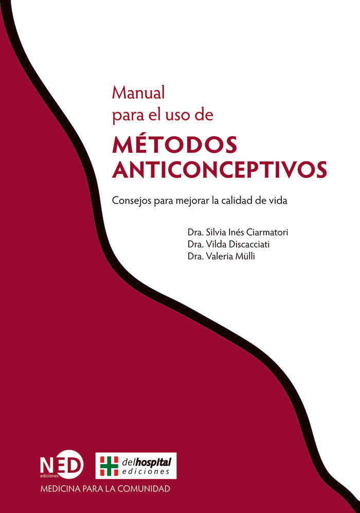 MANUAL DE USO DE METODOS ANTICONCEPTIVOS CONSEJOS PARA MEJ - 9788494353086 Imagen principal del producto