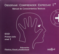 OBSERVAR COMPRENDER EXPRESAR I PLUS • (OCEI + teoría): Manual de Conocimientos Teóricos. Aa. Vv. (Ediciones Sandoval) 9788494354281