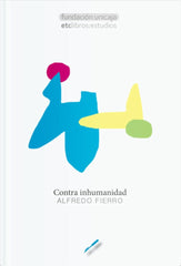 CONTRA INHUMANIDAD - 9788494363610