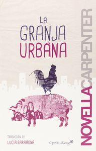 GRANJA URBANALA - 9788494367632 Imagen principal del producto