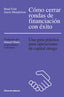 COMO CERRAR RONDAS DE FINANCIACION CON EXITO - 9788494374265
