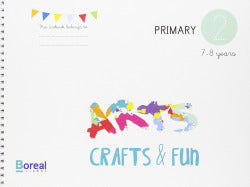 Arts, Crafts and Fun 2º Primaria (Boreal) - 9788494374470