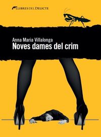 NOVES DAMES DEL CRIM - 9788494374920 Imagen principal del producto