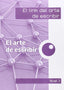 El Arte de Escribir (Link Educación) - 9788494391514