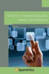 TRATAMIENTO DE DATOS TEXTOS DOCUMENTACION MF0974_1 - 9788494395987 Imagen principal del producto