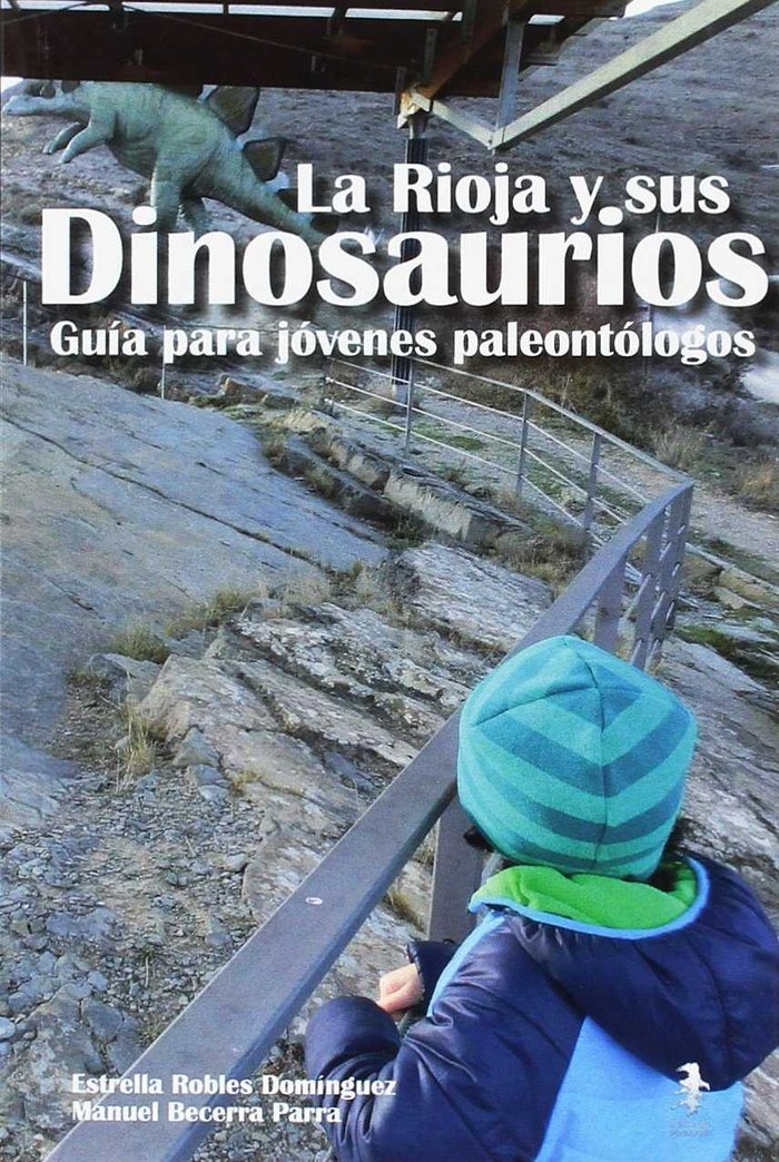 RIOJA Y SUS DINOSAURIOSLA - 9788494408090 Imagen principal del producto