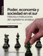 PODER ECONOMIA Y SOCIEDAD EN EL SUR HISTORIA E INSTITUCIO - 9788494456404