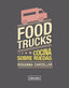 FOOD TRUCKS - 9788494456985