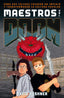 MAESTROS DEL DOOM | Kushner,david | 9788494458750 (Es pop)