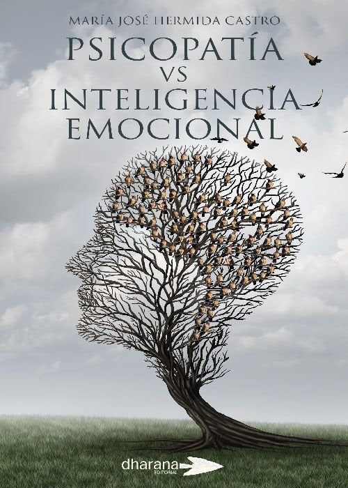 PSICOPATIA VS INTELIGENCIA EMOCIONAL | HERMIDA CASTRO, MARIA JOSE | DHARANA EDITORIAL | 9788494477591 Imagen principal del producto