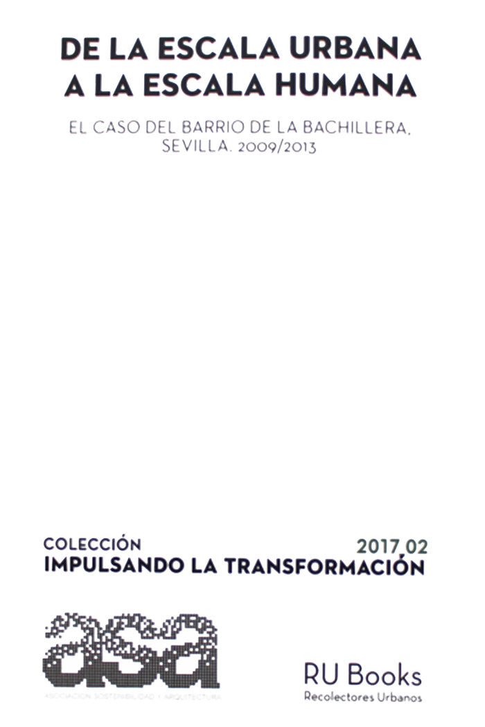 DE LA ESCALA URBANA A LA ESCALA HUMANA - 9788494478628 Imagen principal del producto
