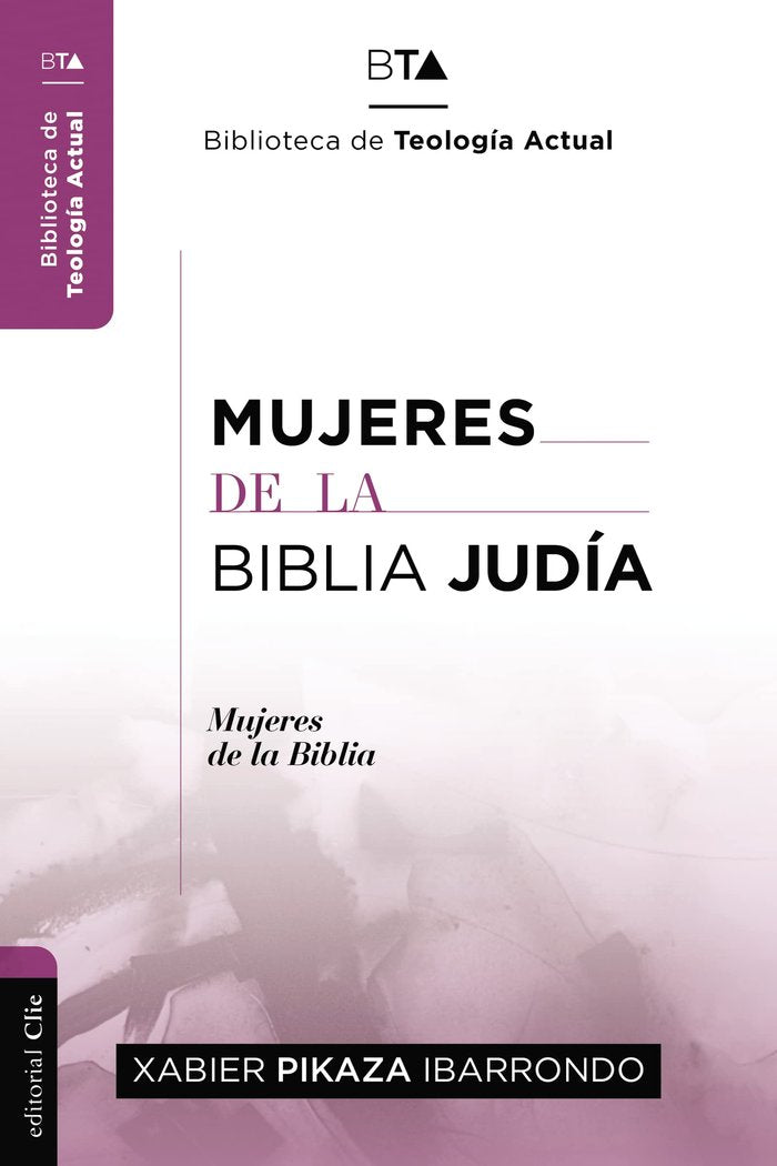 MUJERES DE LA BIBLIA JUDIA - 9788494495557