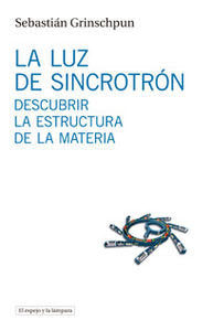 LUZ DE SINCROTRONLA - 9788494516306 Imagen principal del producto