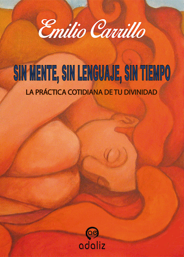 SIN MENTE SIN LENGUAJE SIN TIEMPO - 9788494517303 Imagen principal del producto