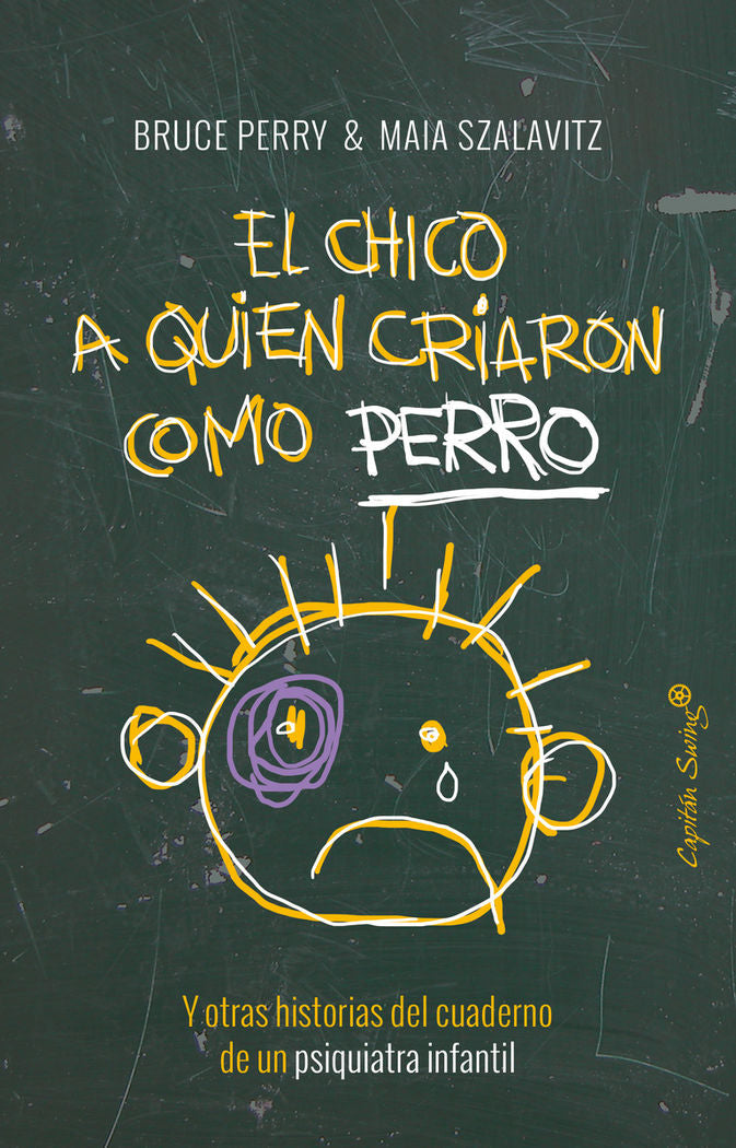 CHICO A QUIEN CRIARON COMO PERROEL - 9788494548161 Imagen principal del producto