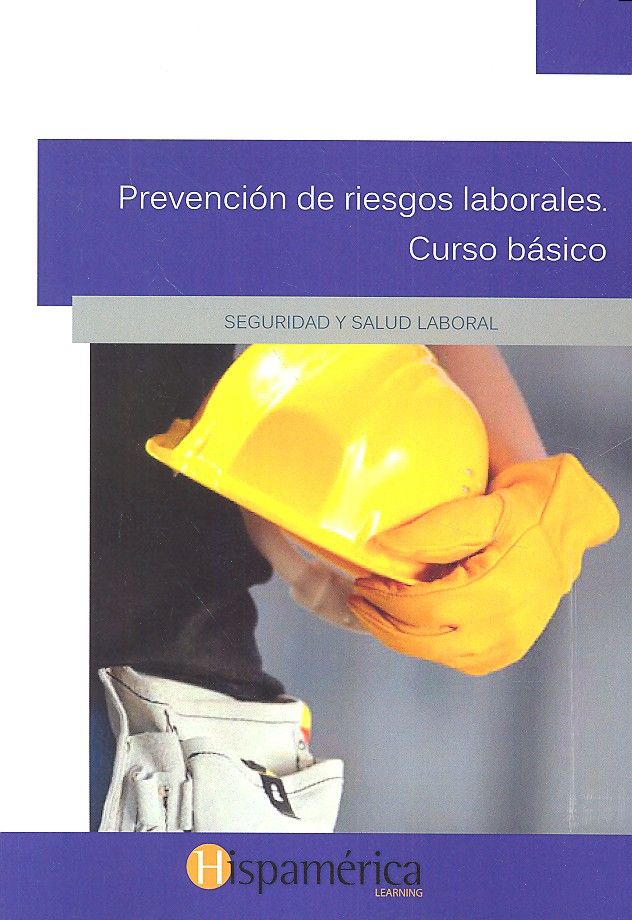 PREVENCION DE RIESGOS LABORALES CURSO BASICO - 9788494550454