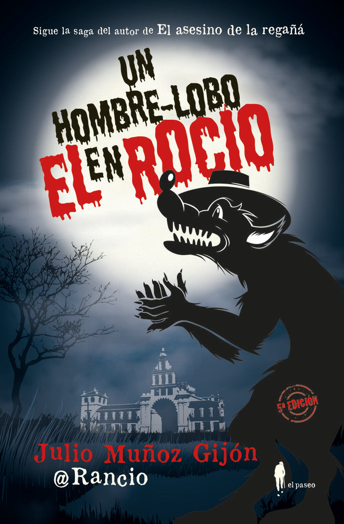 UN HOMBRE LOBO EN EL ROCIO - 9788494550928 Imagen principal del producto