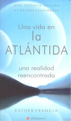 UNA VIDA EN LA ATLANTIDA - 9788494562839