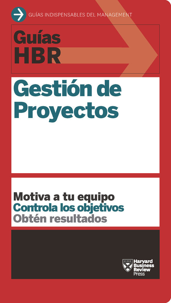 GUIAS HBR GESTION DE PROYECTOS - 9788494562945